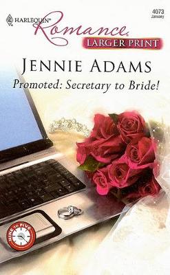 Book cover for Promoted: Secretary to Bride!