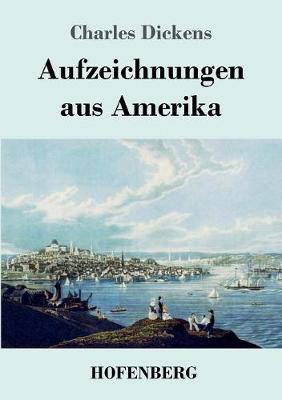 Book cover for Aufzeichnungen aus Amerika