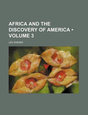 Book cover for Africa and the Discovery of America (Volume 3)