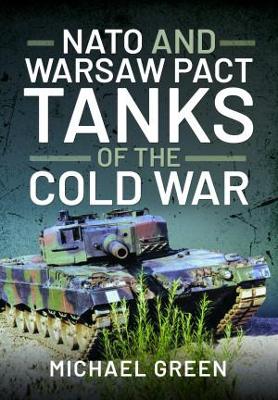 Book cover for NATO and Warsaw Pact Tanks of the Cold War