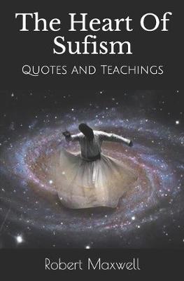 Book cover for The Heart of Sufism