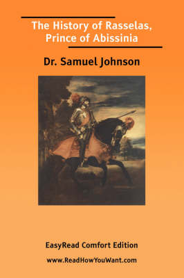 Book cover for The History of Rasselas, Prince of Abissinia [Easyread Comfort Edition]