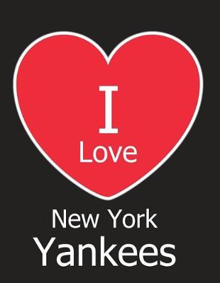 Book cover for I Love New York Yankees