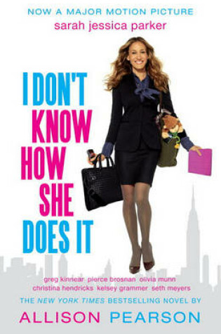 Cover of I Don't Know How She Does It (Movie Tie-In Edition)