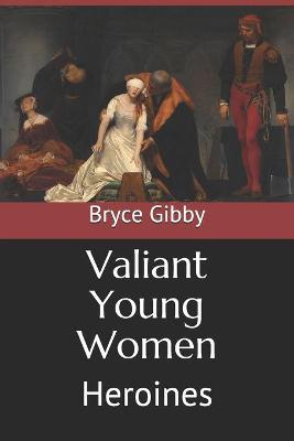 Book cover for Valiant Young Women