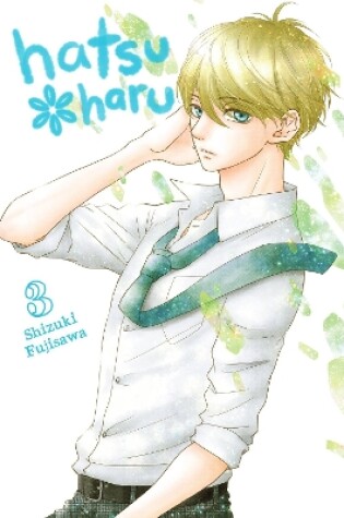 Cover of Hatsu*Haru, Vol. 3