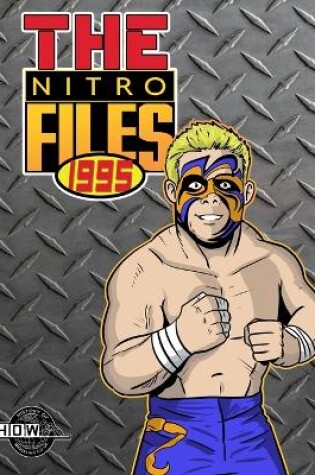 Cover of The Nitro Files: 1995