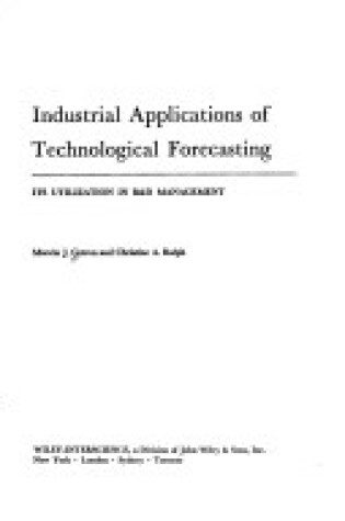 Cover of Industrial Applications of Technological Forecasting