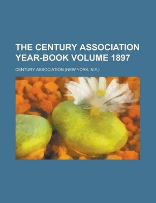 Book cover for The Century Association Year-Book Volume 1897