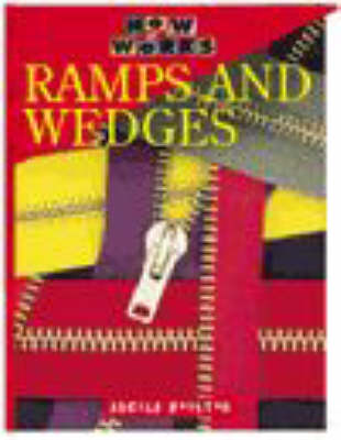 Book cover for How it Works: Ramps & Wedges