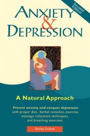 Cover of Anxiety and Depression - Second Edition
