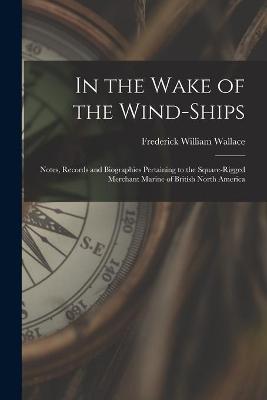 Book cover for In the Wake of the Wind-ships