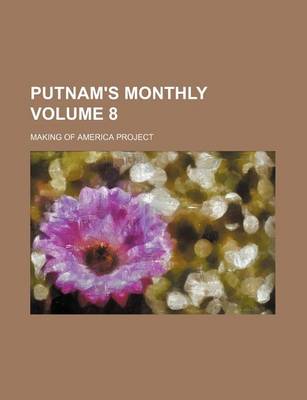 Book cover for Putnam's Monthly Volume 8