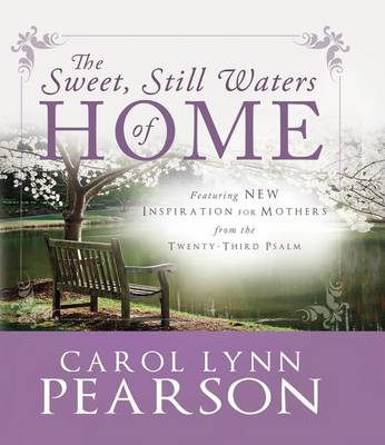 Book cover for The Sweet, Still Waters of Home