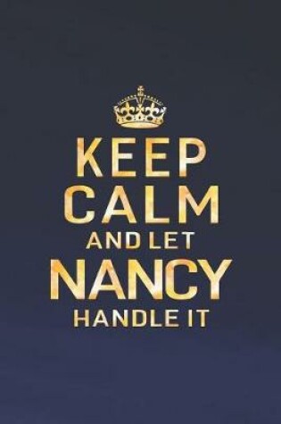 Cover of Keep Calm and Let Nancy Handle It