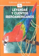 Book cover for Leyendas y Cuentos Iberoamericanos