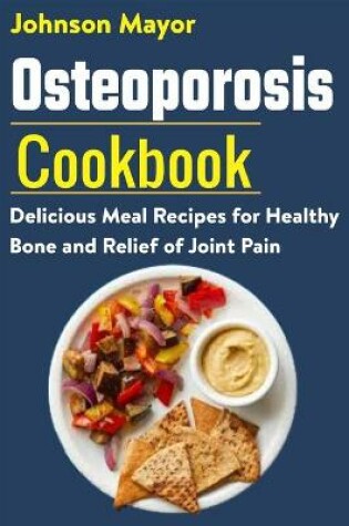 Cover of Osteoporosis Cookbook