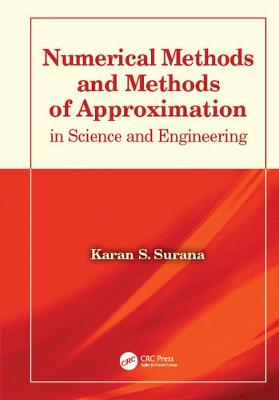 Book cover for Numerical Methods and Methods of Approximation in Science and Engineering