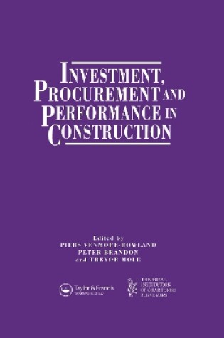 Cover of Investment, Procurement and Performance in Construction