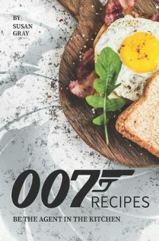 Cover of 007 Recipes