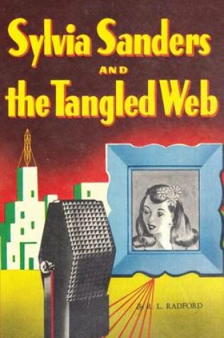 Cover of Sylvia Sanders and the Tangled Web