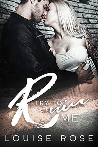 Book cover for Try to Ruin Me