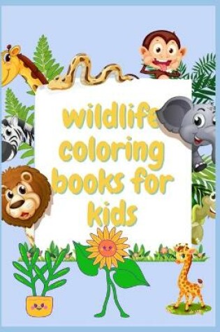 Cover of wildlife coloring books for kids