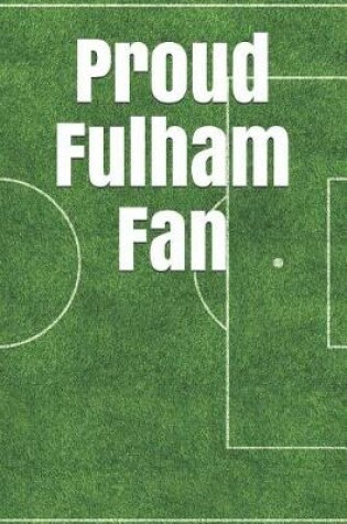 Cover of Proud Fulham Fan