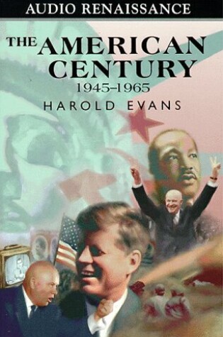 Cover of The American Century, 1945-1965