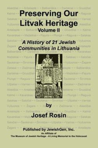 Cover of Preserving Our Litvak Heritage- Volume II