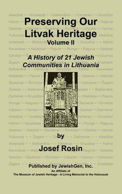 Book cover for Preserving Our Litvak Heritage- Volume II