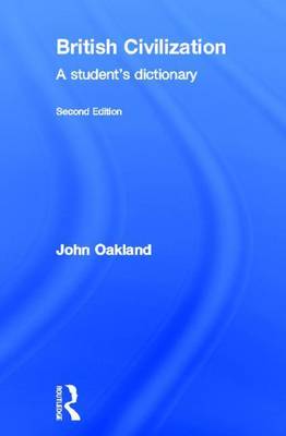 Book cover for British Civilization: A Student's Dictionary