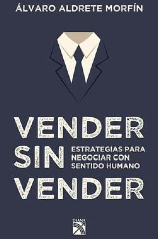 Cover of Vender Sin Vender