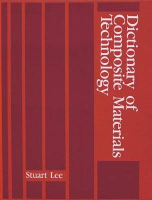 Book cover for Dictionary of Composite Materials Technology