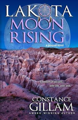 Book cover for Lakota Moon Rising