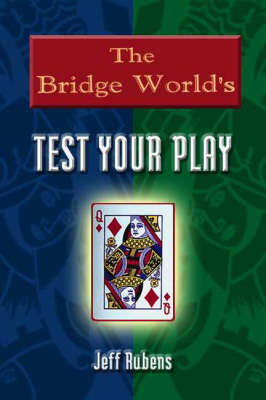 Book cover for The "Bridge World" Test Your Play