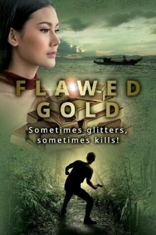 Cover of Flawed Gold