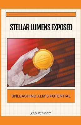 Book cover for Stellar Lumens Exposed