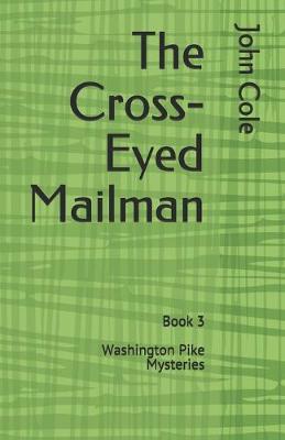 Book cover for The Cross-Eyed Mailman