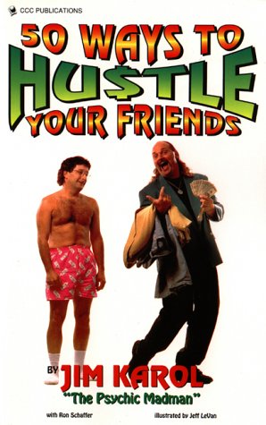 Book cover for Fifty Ways to Hustle Your Friends