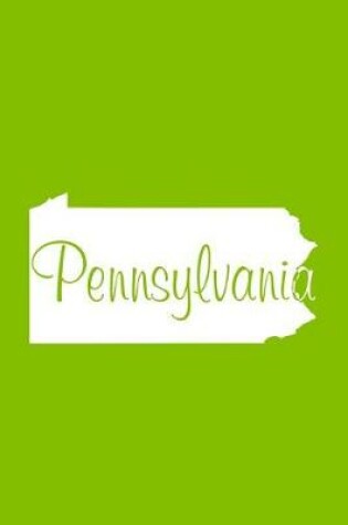 Cover of Pennsylvania - Lime Green Lined Notebook with Margins