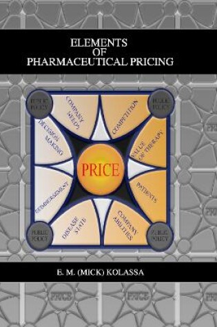 Cover of Elements of Pharmaceutical Pricing