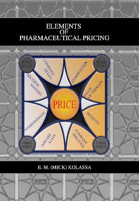 Book cover for Elements of Pharmaceutical Pricing