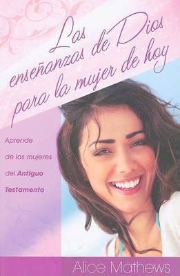 Book cover for Las Ensenanzas de Dios Para La Mujer de Hoy
