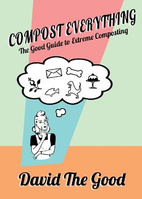 Book cover for Compost Everything