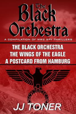 Book cover for The Black Orchestra Boxset: Books 1 - 3