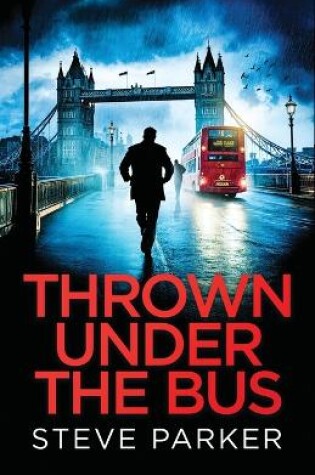 Cover of Thrown Under the Bus