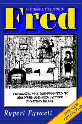 Cover of The Third Little Book of Fred