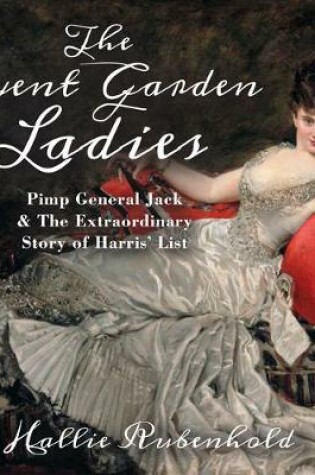 Cover of The Covent Garden Ladies