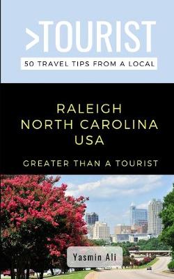 Book cover for Greater Than a Tourist- Raleigh North Carolina USA